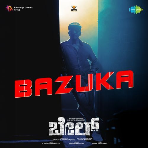 Bazuka (From "Bail")