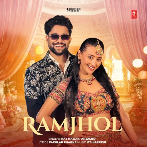 Ramjhol ( Raj Mawar, Anjali99, Its Harrish, Parhlad Phagna )