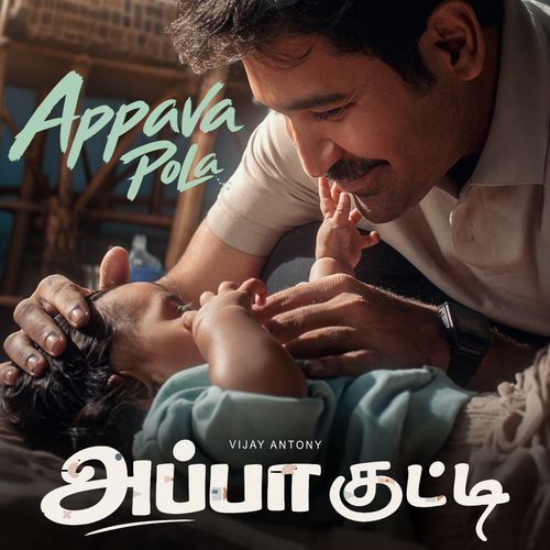 Appava Pola (From ''Appa Kutti") (Original Motion Picture Soundtrack)