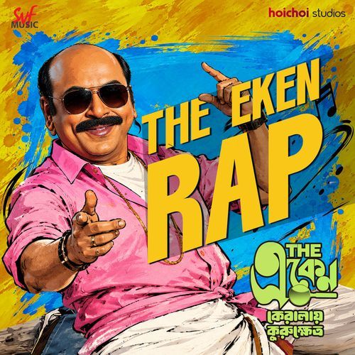 The Eken Rap (From "The Eken: Kerala-e Kurukshetra") cover